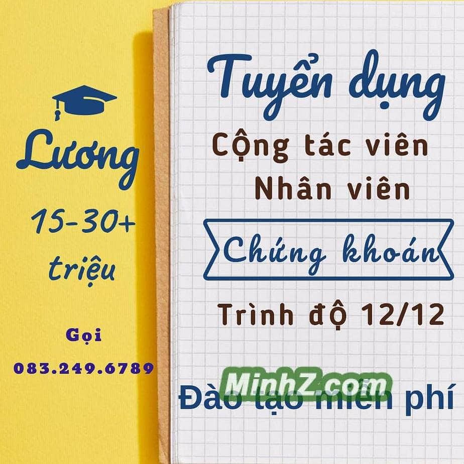 tuyển dụng cộng tác viên, nv chứng khoán